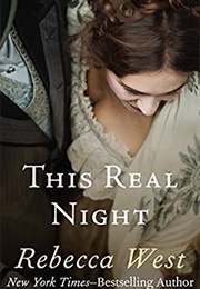 This Real Night (Rebecca West)