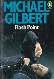 Flash Point (Michael Gilbert)