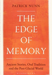 The Edge of Memory (Patrick Nunn)