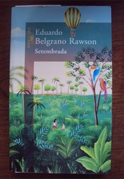 Setembrada (Eduardo Belgrano Rawson)