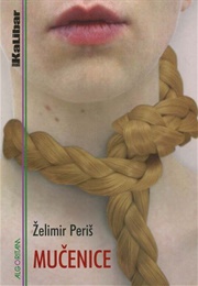 Mučenice (Želimir Periš)