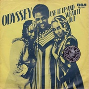 Use It Up and Wear It Out - Odyssey