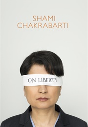 On Liberty (Shami Chakrabarti)