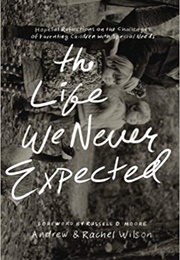 The Life We Never Expected (Andrew Wilson)