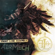 Front Line Assembly- Airmech