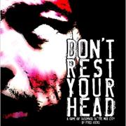 Don't Rest Your Head