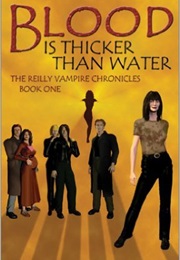 Blood Is Thicker Than Water (Wynette A. Hoffman)