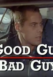Good Guys Bad Guys: Only the Young Die Good (1997)