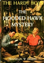 The Hooded Hawk Mystery (Franklin W Dixon)