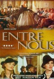 Entre Nous (Diane Kurys, 1983)
