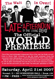 Late Afternoon of the Living Dead (2007)