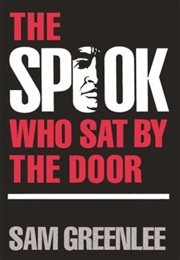 The Spook Who Sat by the Door (Sam Greenlee)