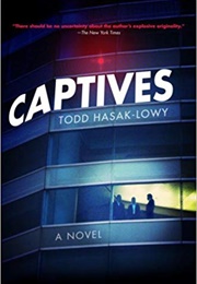 Captives (Todd Hasak-Lowy)