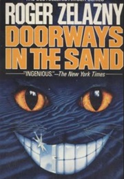 Doorways in the Sand (Roger Zelazny)