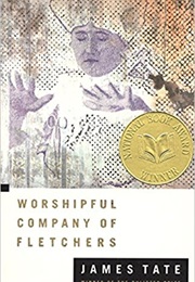 A Worshipful Company of Fletchers (James Tate)