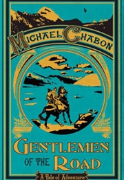 Gentlemen of the Road (Michael Chabon)