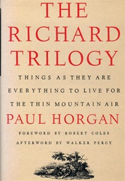 The Richard Trilogy (Paul Horgan)