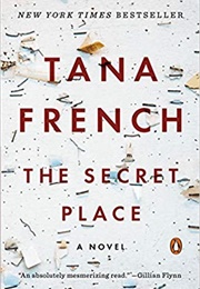 The Secret Place (Tana French)