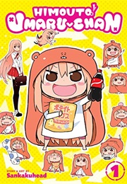 Himouto Umaru-Chan Vol. 1 (Sankaku Head)