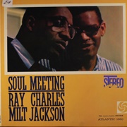 Ray Charles and Milt Jackson - Soul Meeting (1961)