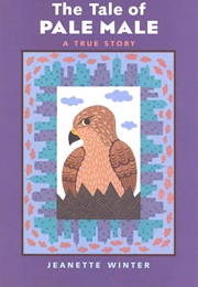 The Tale of Pale Male (Jeanette Winter)