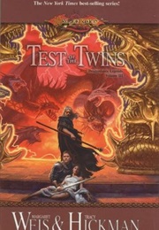 Test of the Twins (Margaret Weis &amp; Tracy Hickman)