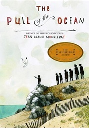 The Pull of the Ocean (Jean-Claude Mourlevat)