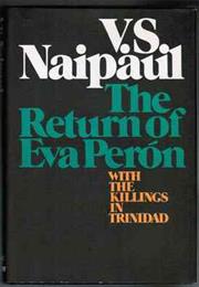 The Return of Eva Peron