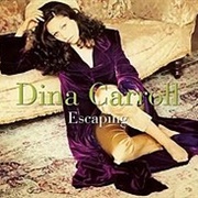 Escaping - Dina Carroll