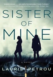 Sister of Mine (Laurie Petrou)