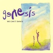Genesis- We Can't Dance