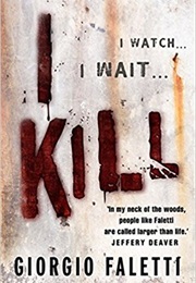 I Kill (Giorgio Faletti)