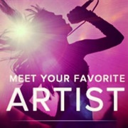 Meet Your Favorite Artist