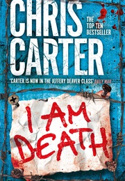 I Am Death (Chris Carter)