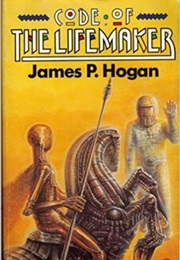 Code of the Lifemaker (James P. Hogan)
