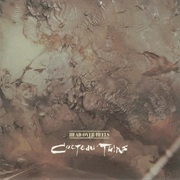 Cocteau Twins - Head Over Heels