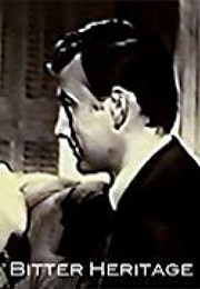 Bitter  Heritage (1958)