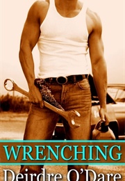 Wrenching (Deirdre O&#39;Dare)