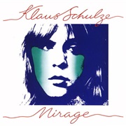 Mirage - Klaus Schulze