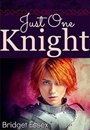 Just One Knight (Bridget Essex)
