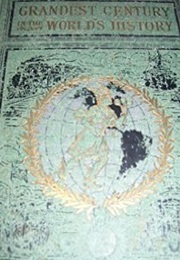 Grandest Century in the World's History (Henry Davenport Northrup)