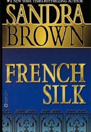 French Silk (Sandra Brown)