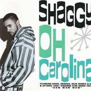 Oh Carolina - Shaggy