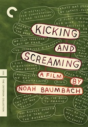 Kicking and Screaming (1995)
