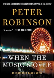 When the Music's Over (Peter Robinson)