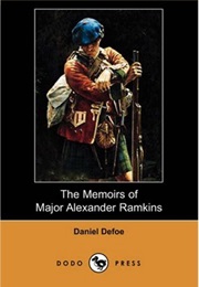 The Memoirs of Major Alexander Ramkins (Daniel Defoe)
