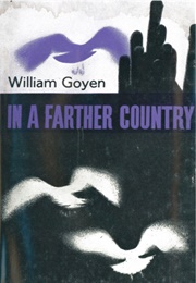 In a Farther Country (William Goyen)