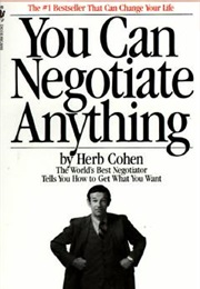 You Can Negotiate Anything (Herb Cohen)