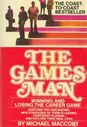 The Gamesman (Michael MacCoby)