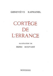 Cortège De L'errance (Geneviève Raphanel)